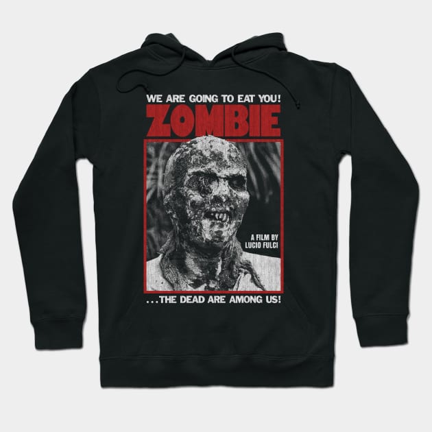 Zombie, Lucio Fulci, Italian Horror Hoodie by StayTruePonyboy